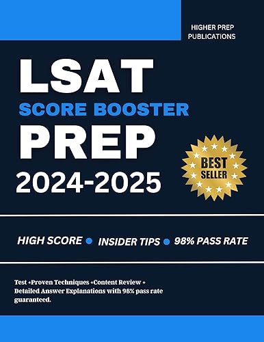 LSAT SCORE BOOSTER PREP 2024-2025: Full Law School Admission Test Trainer Tips+400 Strategic Practice Questions+ detailed Answer Review for exam success With 98% Pass Rate Guaranteed!