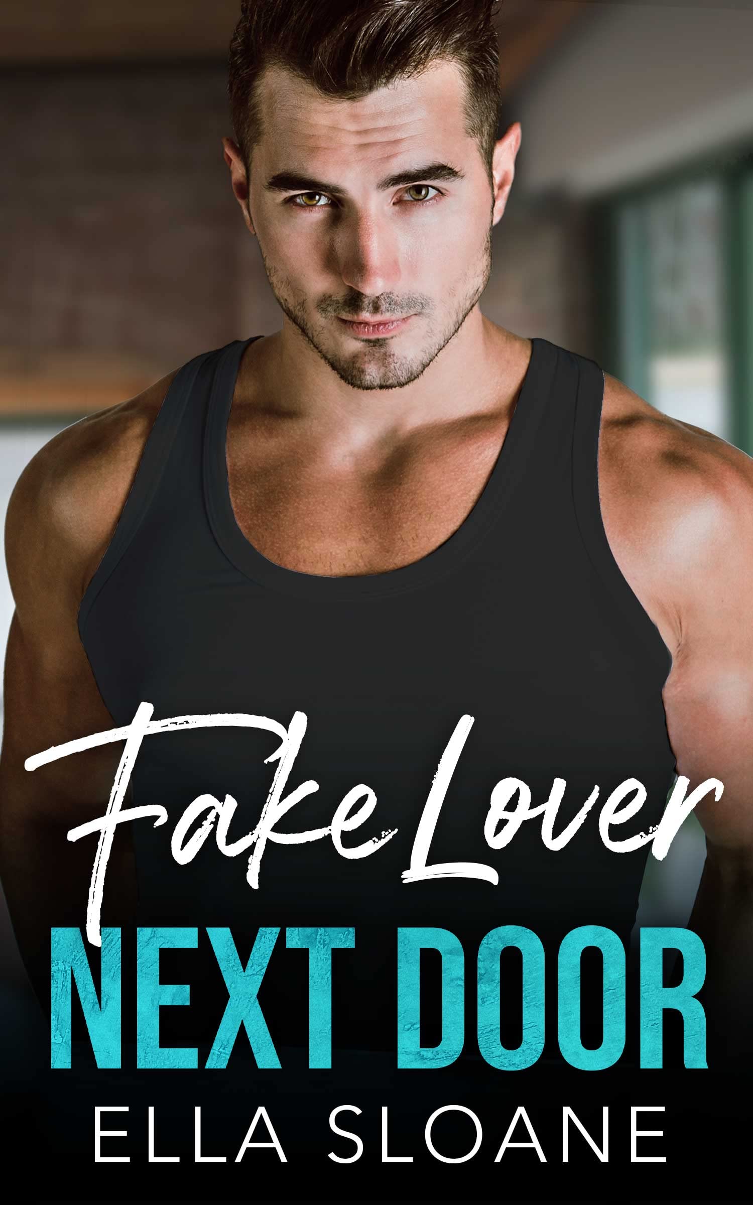 Fake Lover Next Door: Enemies to Lovers Romance (Next Door Lovers)