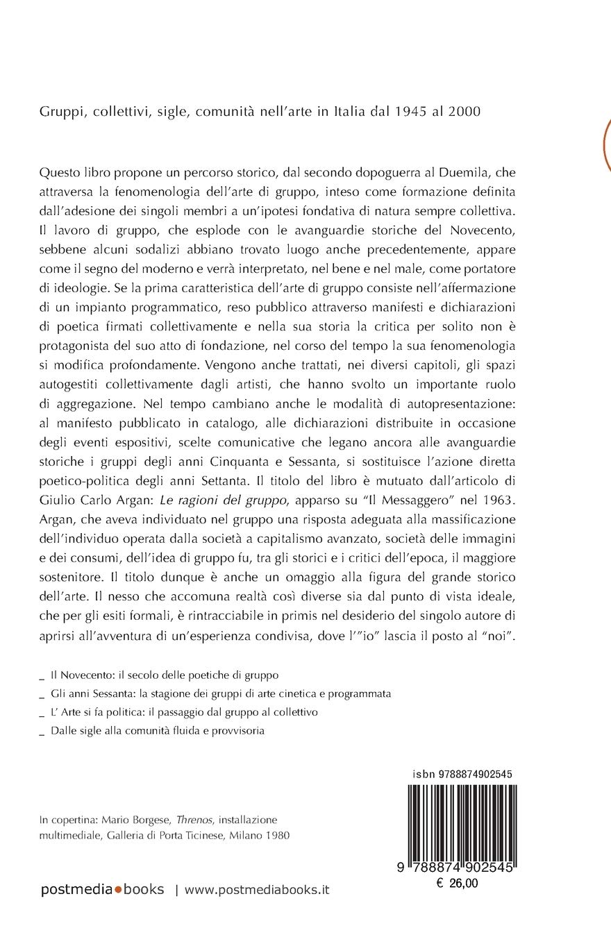 Le ragioni del gruppo: Un percorso tra gruppi, collettivi, sigle, comunità nell'arte in Italia dal 1945 al 2000: 28