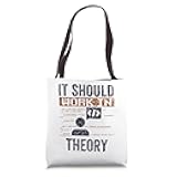 It Should Work In Theory Coding Code Programmer Coder Tote Bag