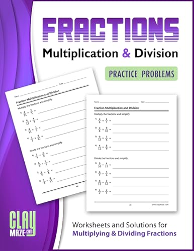 fractions multiplication and division practice problems worksheets and solutions for multiplying and dividing fractions digital educational resources