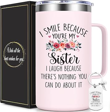 Lifecapido Sister Gifts from Sisters, I Smile Because Youre My Sister 20oz Insulated Coffee Mug with Keychain, Birthday Christmas Mothers Day Gifts for Sisters, Rose Quartz