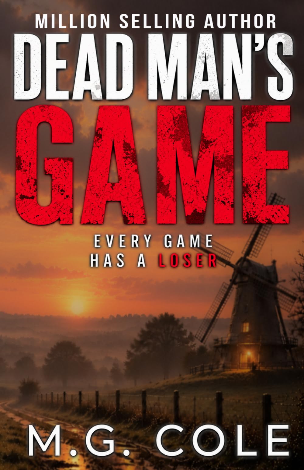 DEAD MAN'S GAME: A gripping UK Murder Mystery (DCI Garrick Crime Thrillers Book 4)