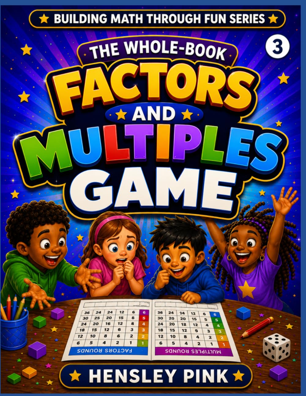 The Whole-Book Factors and Multiples Game: Building Math Through Fun