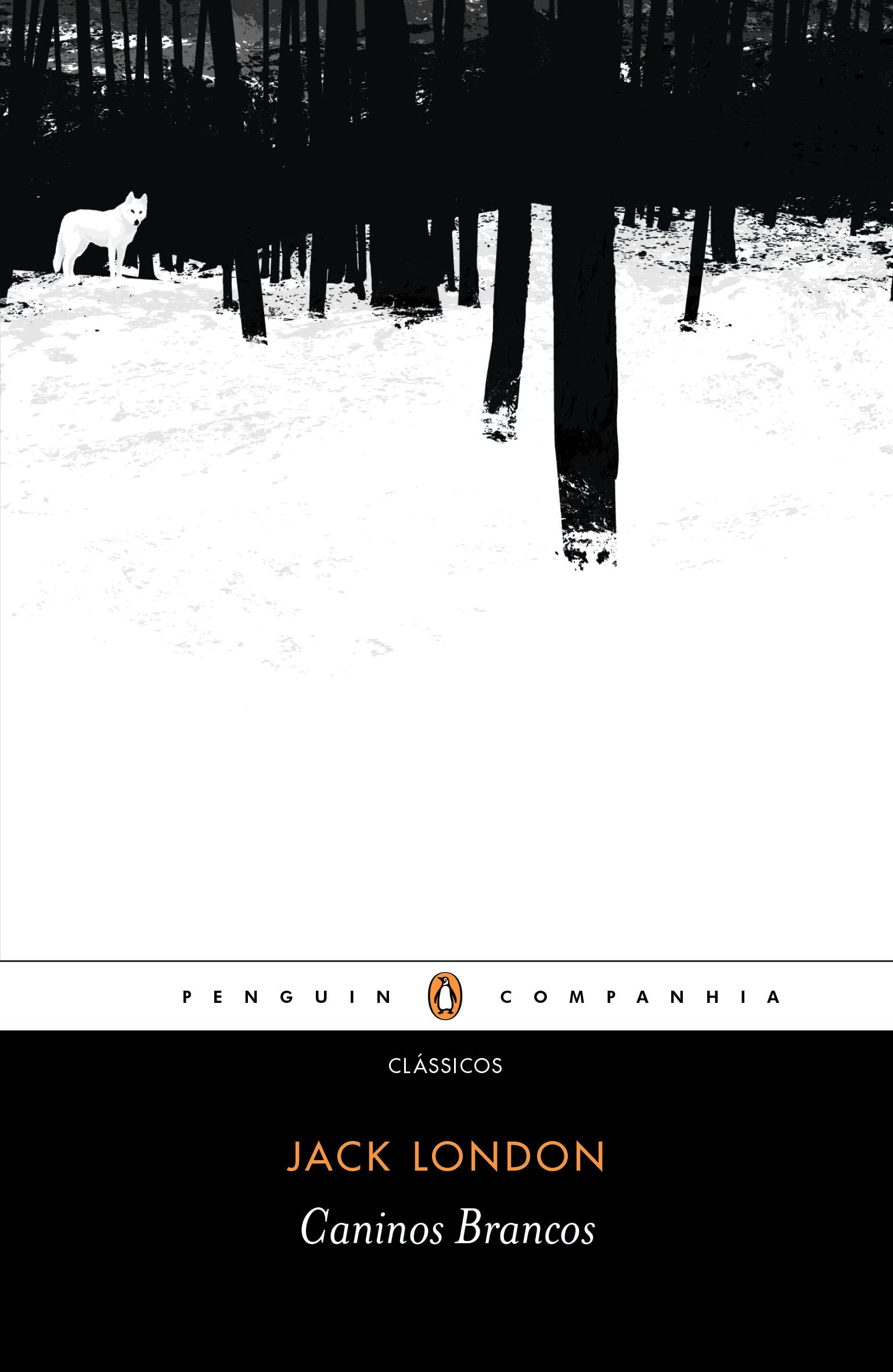 Caninos brancos - Tradução de Sonia Moreira e introdução de Daniel
