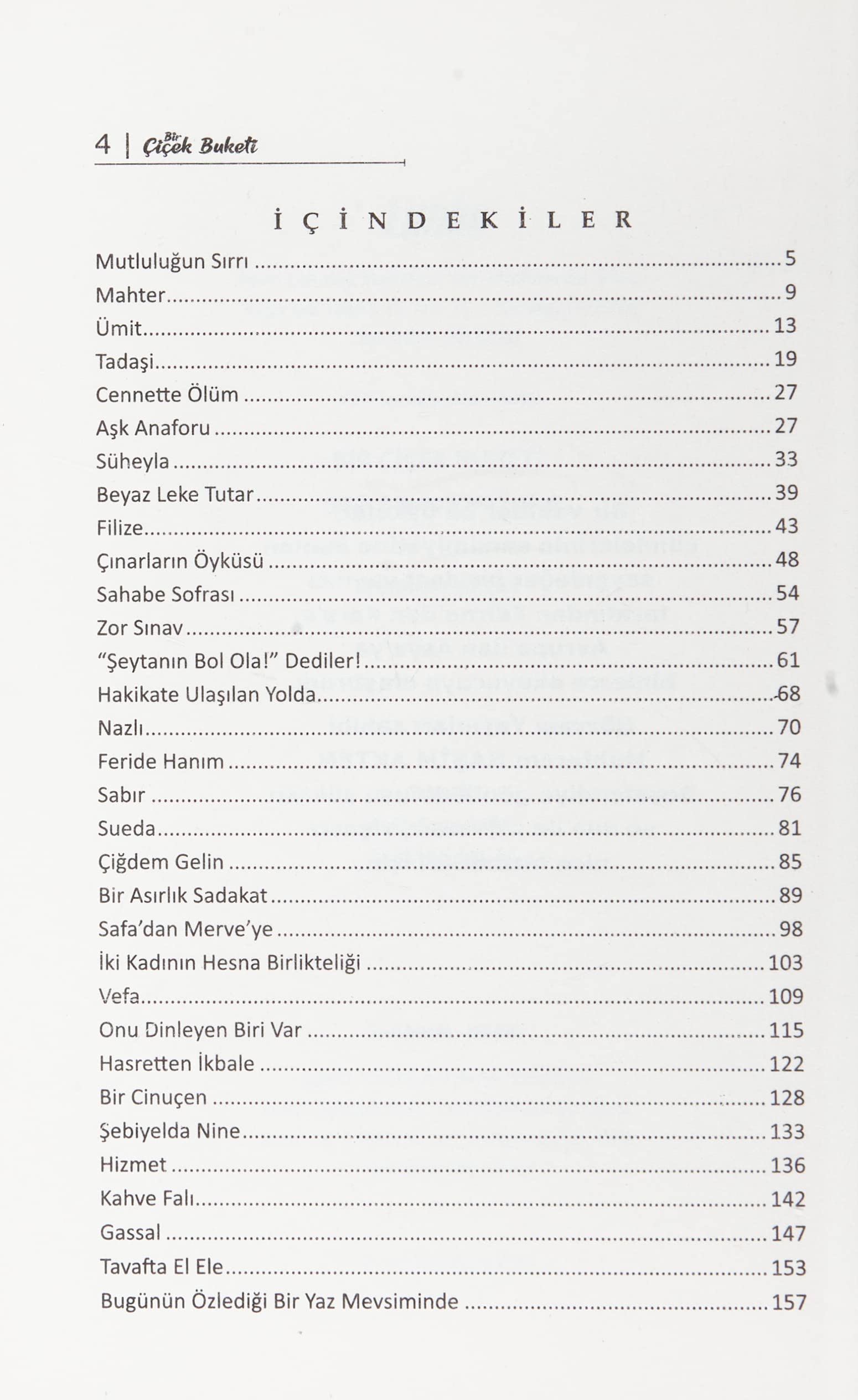 Bir Çiçek Buketi: Seçme Öyküleri