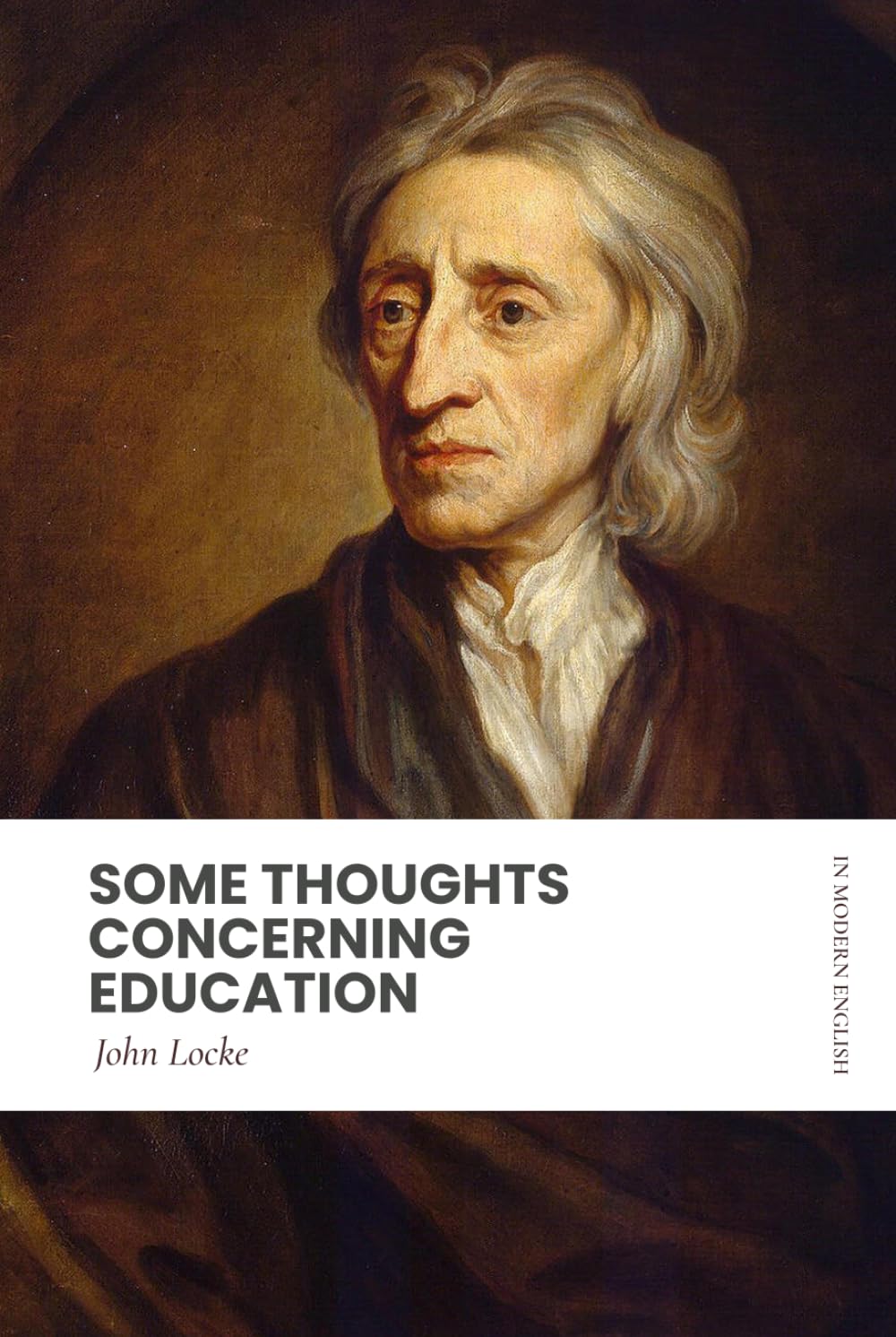 Some Thoughts Concerning Education: In Modern, Updated English