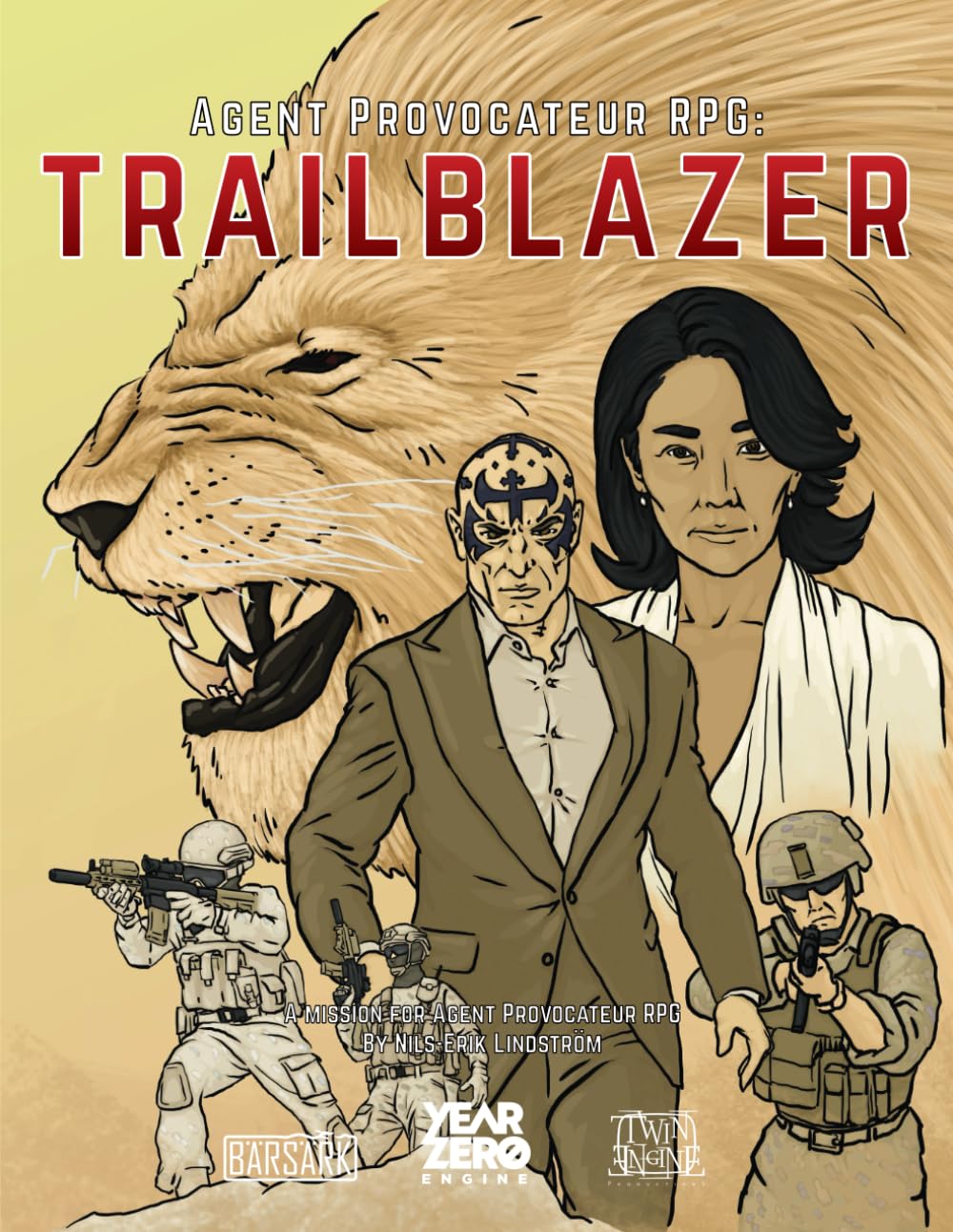 Trailblazer: A mission for Agent Provocateur RPG (Agent Provocateur the Role-Playing Game: Role-playing in the thrilling world of covert operations and international espionage)