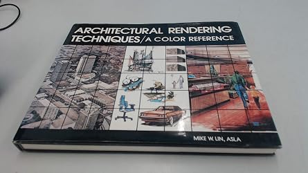 Architectural Rendering Techniques Color Reference
