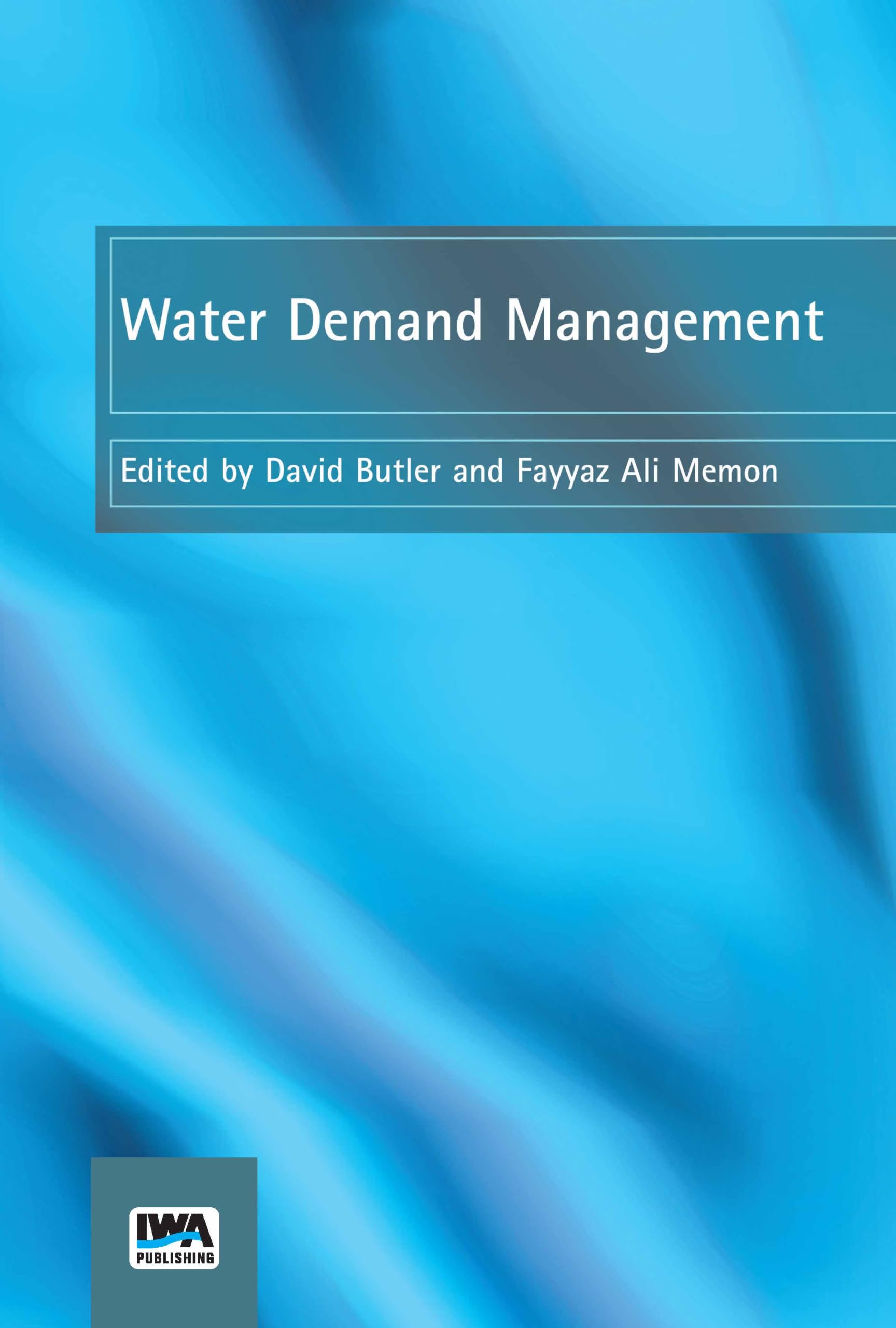 Water Demand Management PAPERBACK 9781789065381