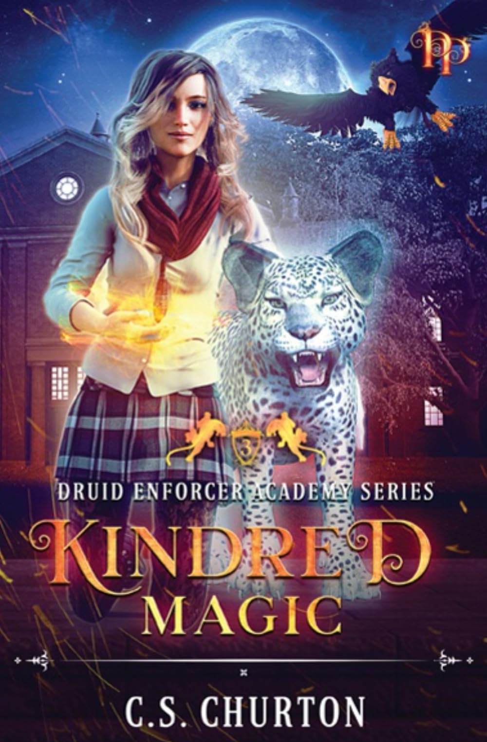 Kindred Magic (Druid Enforcer Academy Book 3)