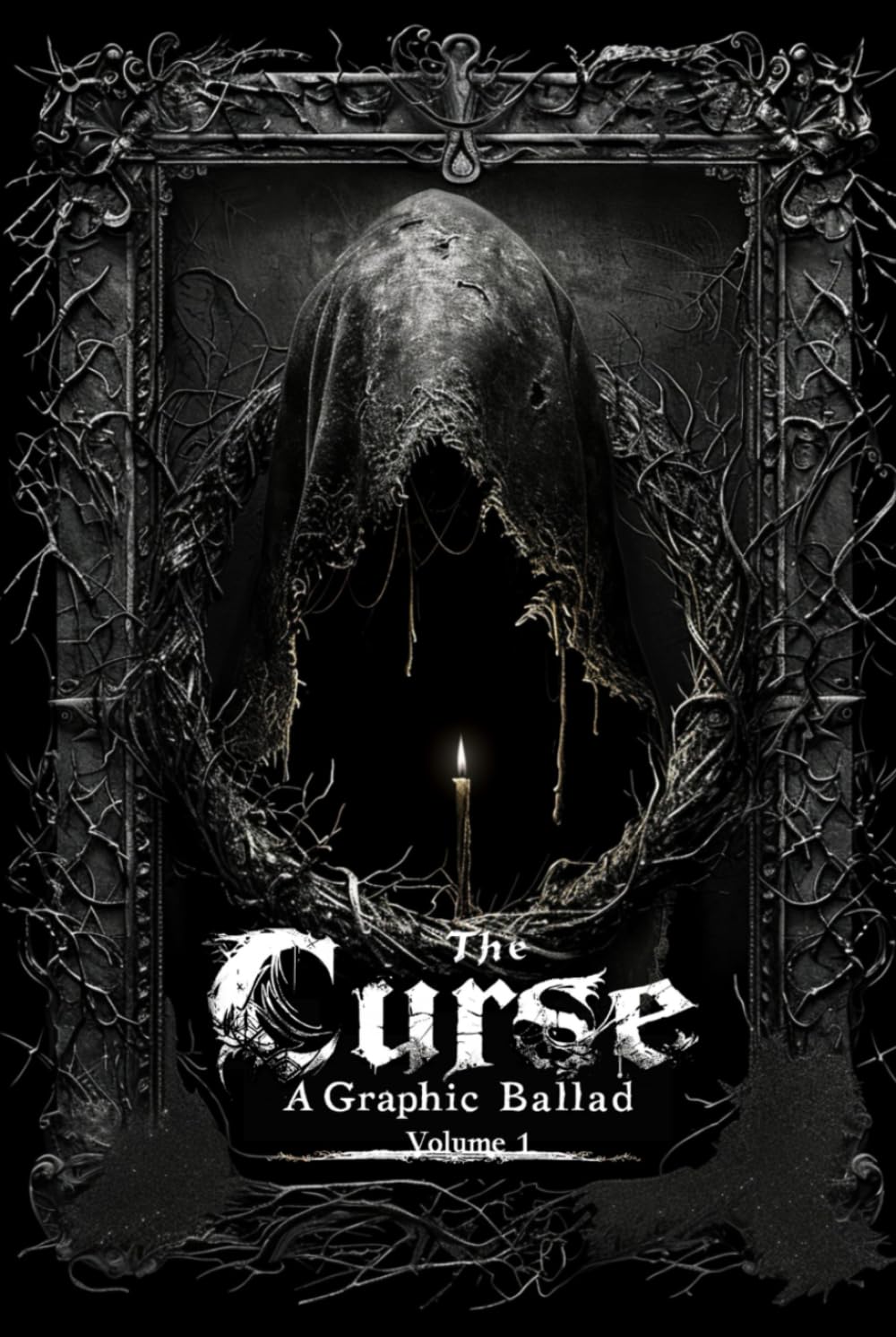 The Curse: Spiritual Grimdark Horror Graphic Ballad (The Path of None)