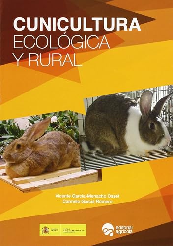 CUNICULTURA ECOLOGICA Y RURAL (FONDO)