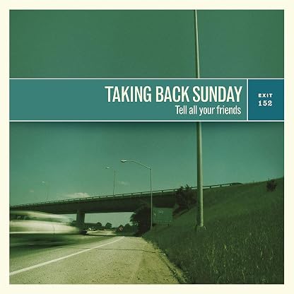 Tell All Your Friends [Disco de Vinil] por Taking Back Sunday, capa do álbum