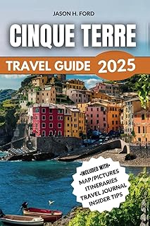Cinque Terre Travel Guide 2025: Explore Charming Villages, Scenic Trails, Local Cuisine, Stunning Coastlines and Essential Tips for an Unforgettable Italian Riviera Adventure.