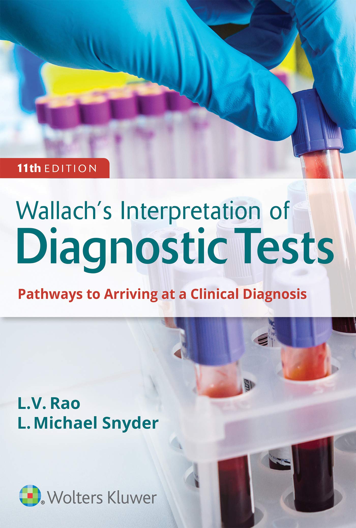 Wallach's Interpretation of Diagnostic Tests
