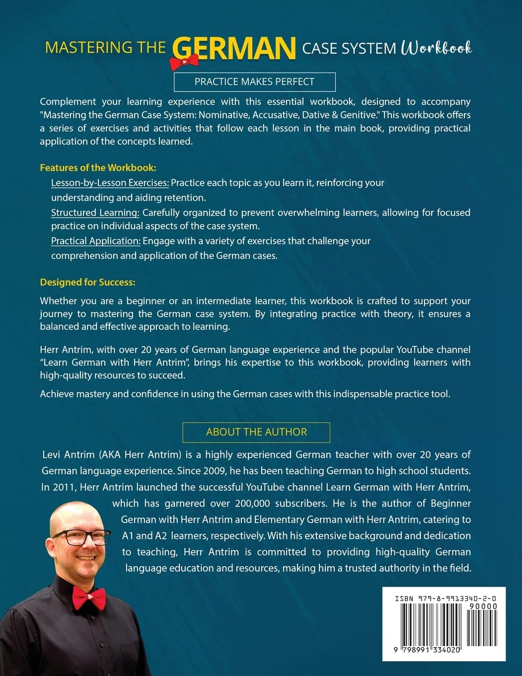 Mastering the German Case System Workbook: An All-Inclusive Learning German Grammar Workbook to Accelerate Second Language Acquisition (Learn German with Herr Antrim)