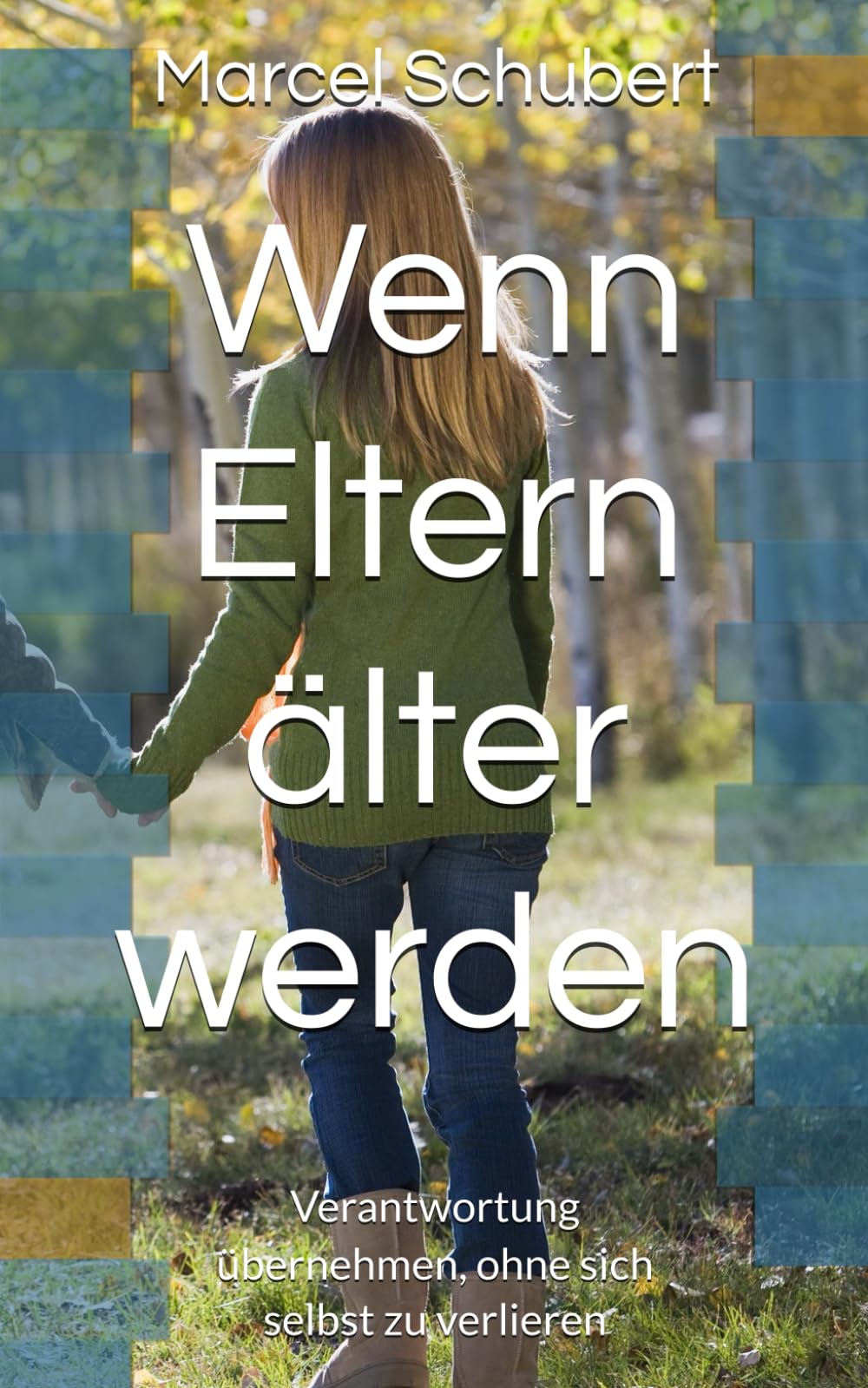 Wenn Eltern älter werden: Verantwortung übernehmen, ohne sich selbst zu verlieren