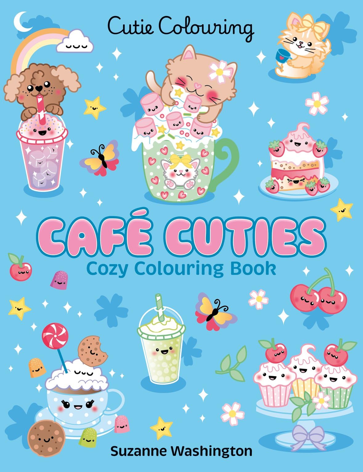 Cafe Cuties Colouring Book: The Relaxing Colouring Book Full of Adorable Cafe Characters