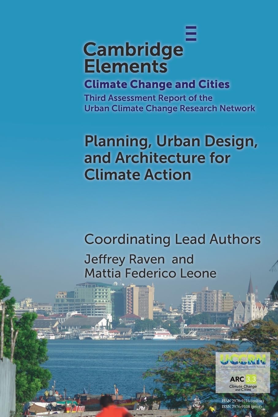 Planning, Urban Design, and Architecture for Climate Action (Elements in Climate Change and Cities)