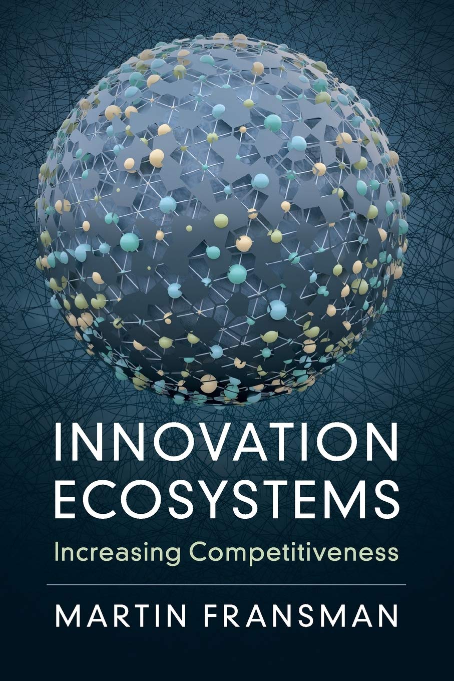 Innovation Ecosystems by Martin Fransman - 9781108459709