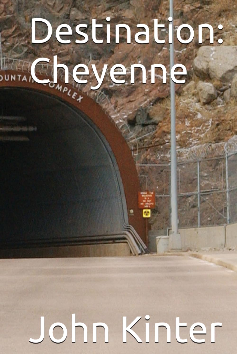 Destination: Cheyenne (Combat Engineer Zombie Apocalypse Trilogy)