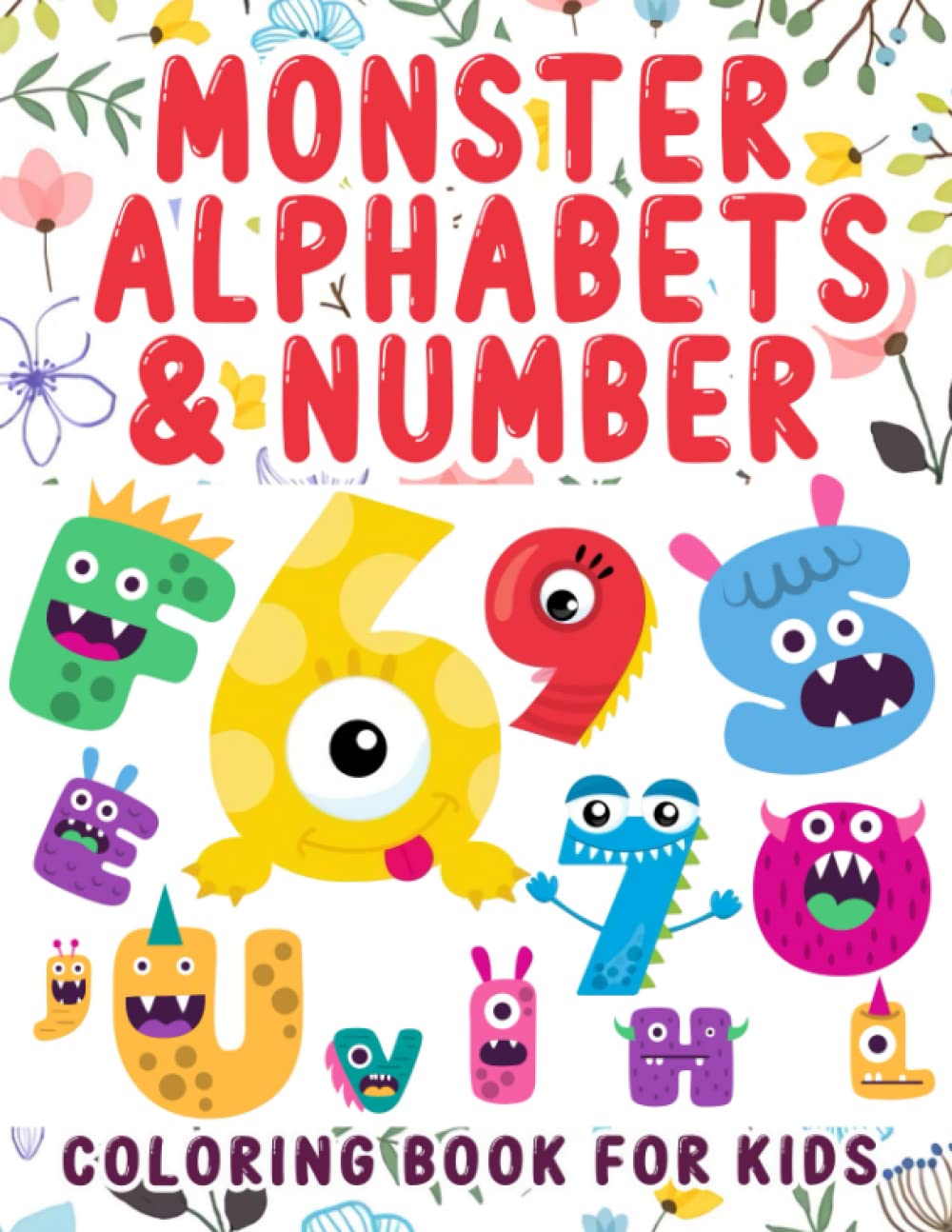 Buy Monster Alphabet and Number Coloring Book for kids: ABCs and
