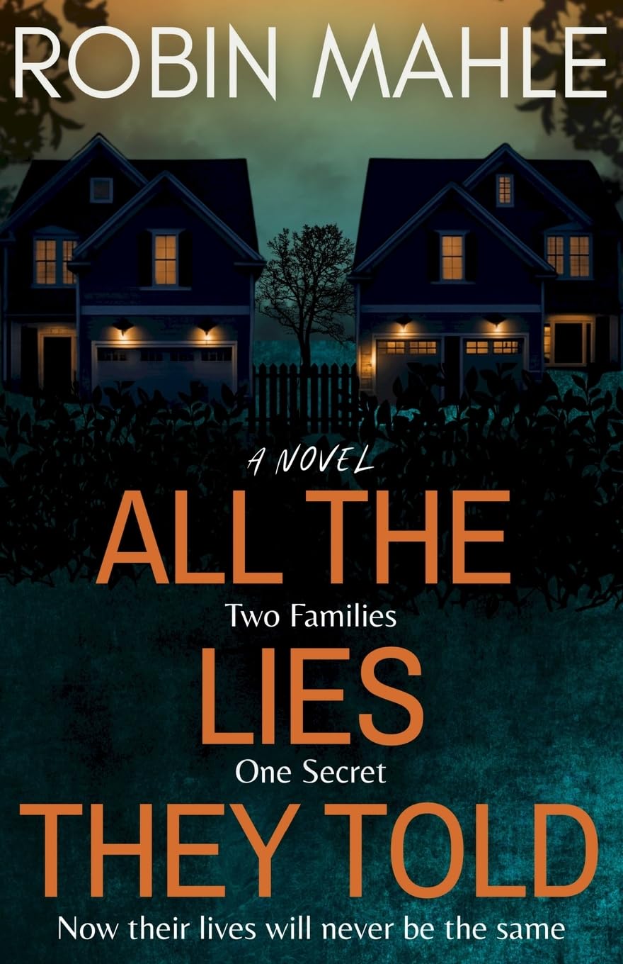 All the Lies They Told