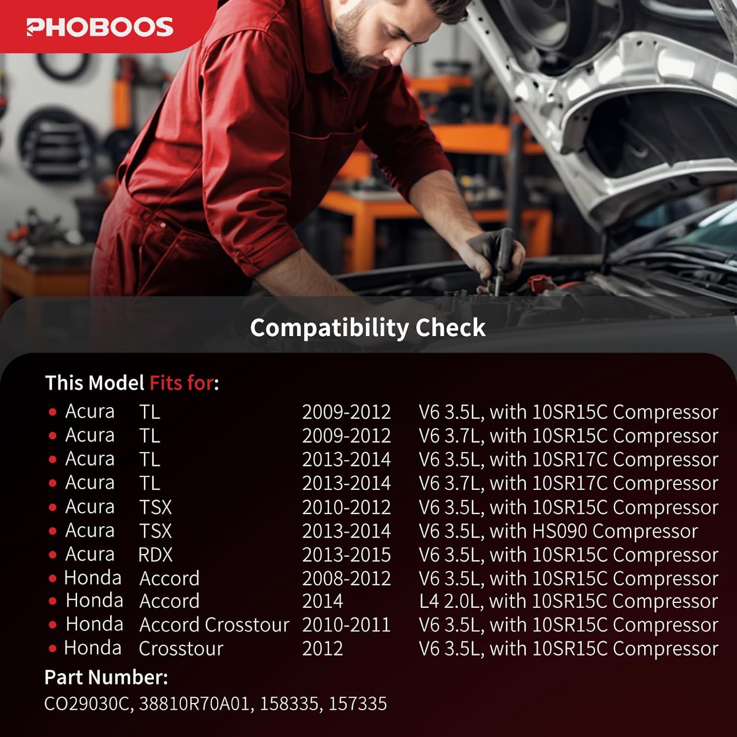 PHOBOOS A/C Compressor with Clutch Compatible with Acura TL/TSX 2009-2014, RDX 2013-2015 & Honda Accord 2008-2012 3.5L/2014 2.0L, Crosstour 2012 3.5L. Fast Cooling, Ref. CO-29030C, 158335