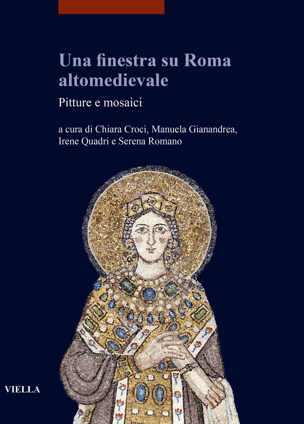 Una Finestra Su Roma Altomedievale livre sur les peintures et mosaïques du Moyen Âge