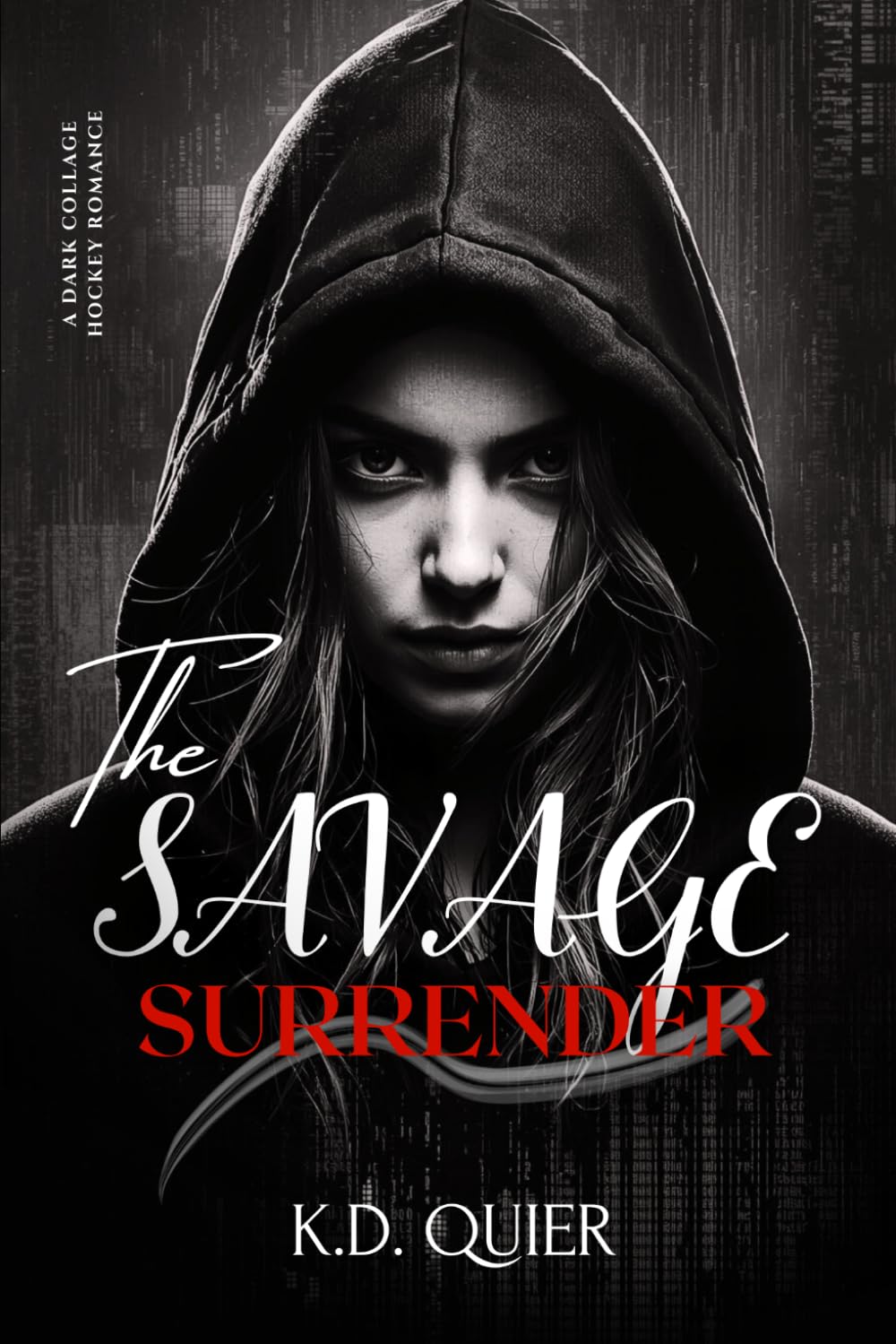 Savage Surrender: A Dark College Hockey Romance (VANGUARD ELITES)