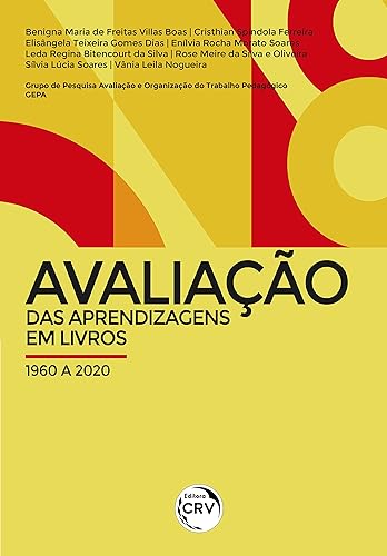 AVALIAÇÃO DAS APRENDIZAGENS EM LIVROS: 1960 a 2020