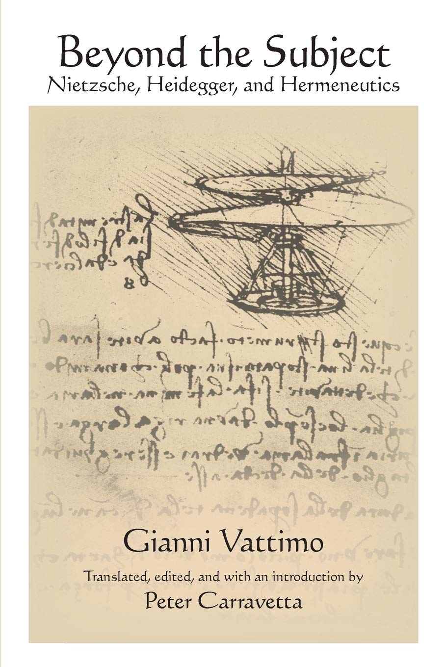 Beyond the Subject: Nietzsche, Heidegger, and Hermeneutics (SUNY series in Contemporary Italian Philosophy)