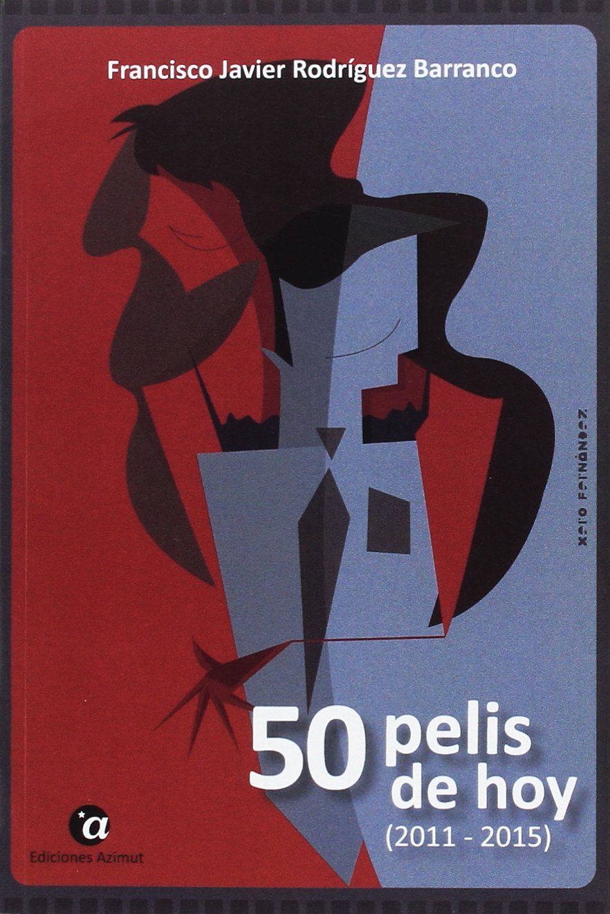 50 pelis de hoy pour combler le manque de classiques contemporains