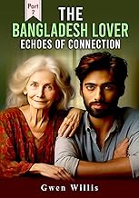 The Bangladesh Lover 2, Echoes of Connection: The Bangladesh Lover 2, Echoes of Connection (Resource Guide)