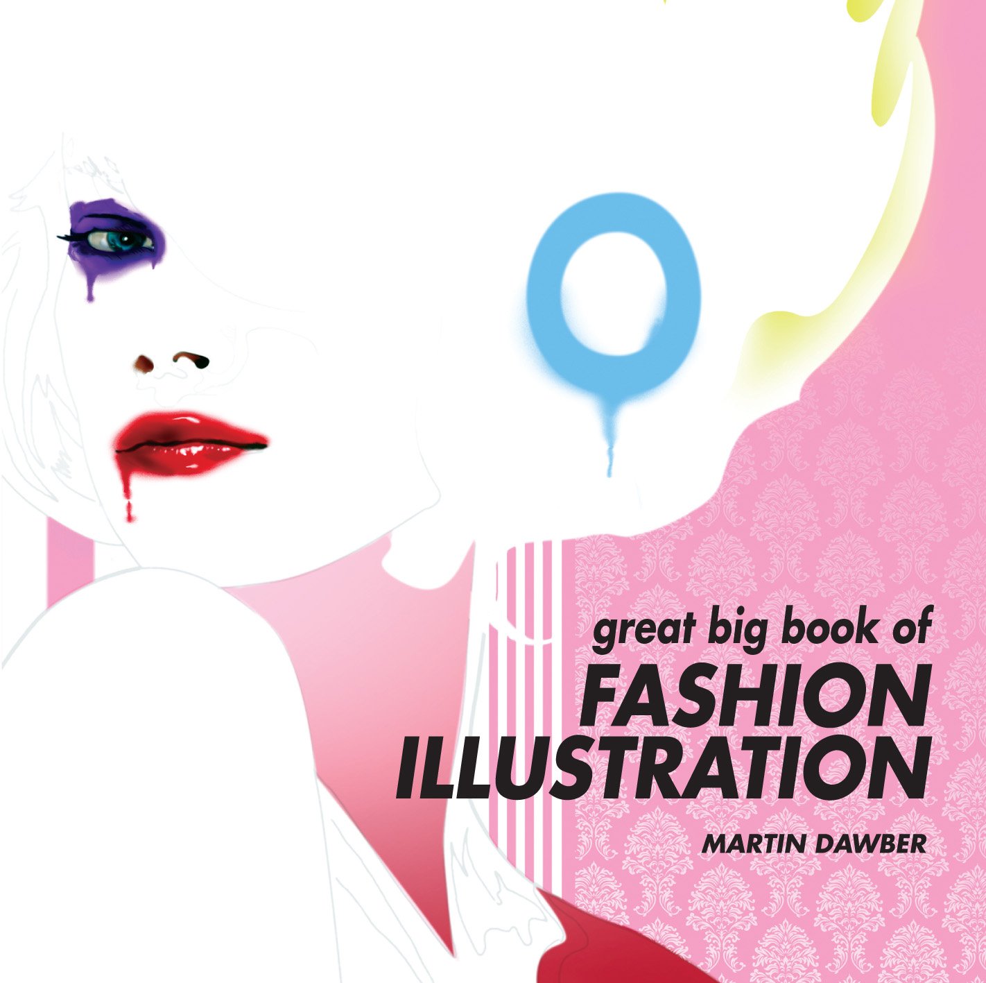 Great Big Book of Fashion Illustration