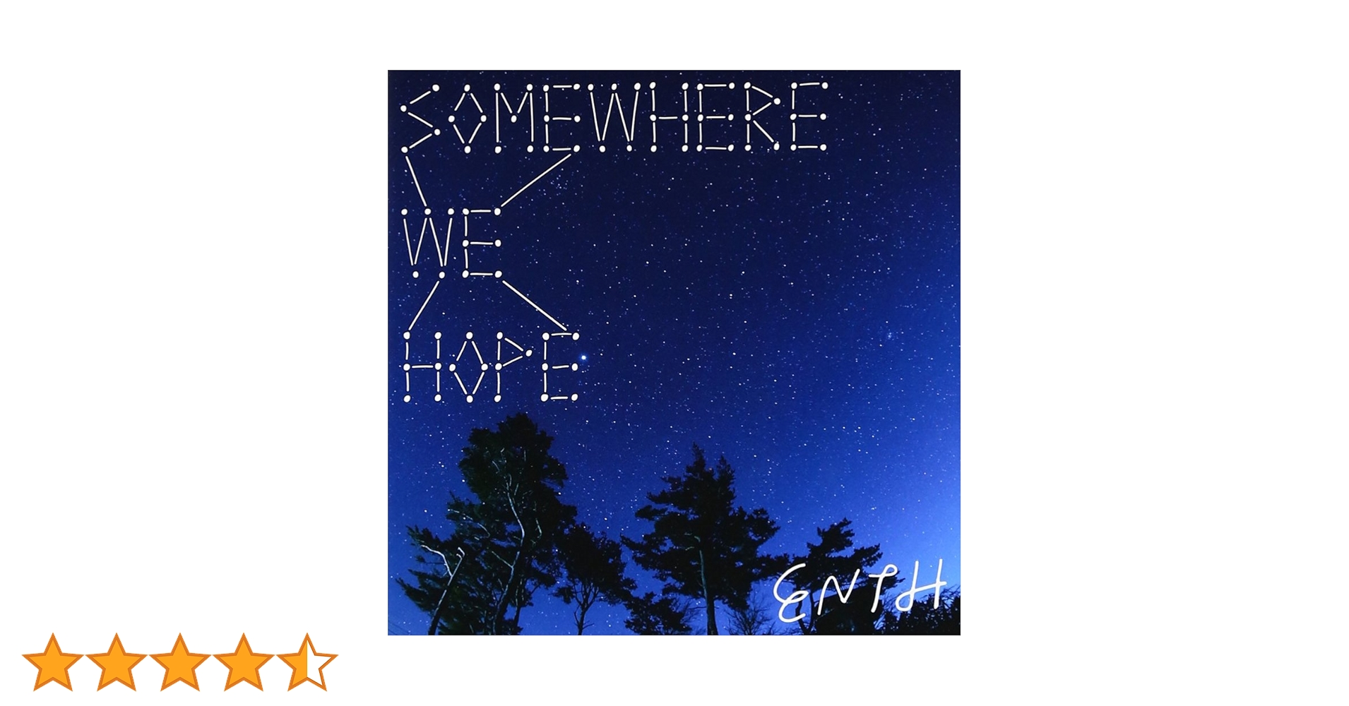 Amazon.co.jp: SOMEWHERE WE HOPE - ENTH: ミュージック