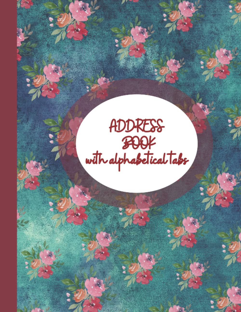 Address Book Large Print With Alphabetical Tabs: large Print Telephone Address Book With Tabs For Seniors & Women, Record Birthday, Alphabetical Tab Addresses (8.5 x 11)