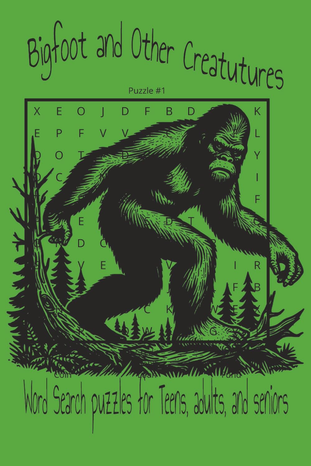 Bigfoot and other Creatures: Word search puzzles for people who like bigfoot, cryptids, and mythical creatures | 6x9 inches, 110 pages | 50+ puzzles... gifts for vacations, holidays and leisure