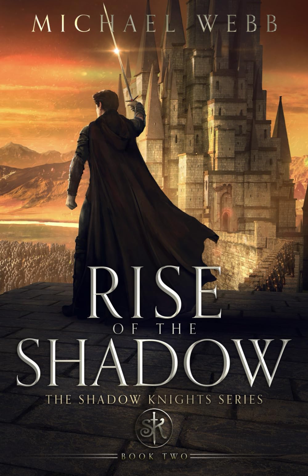 Rise of the Shadow: 2 (Shadow Knights)