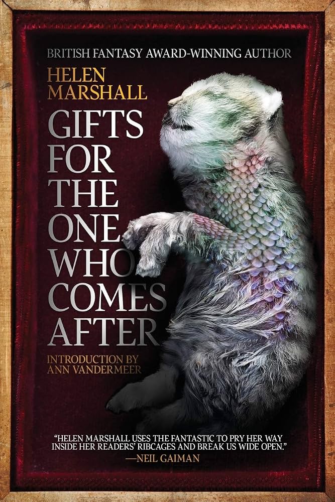 Gifts for the One Who Comes After: Marshall, Helen: 9781771483025