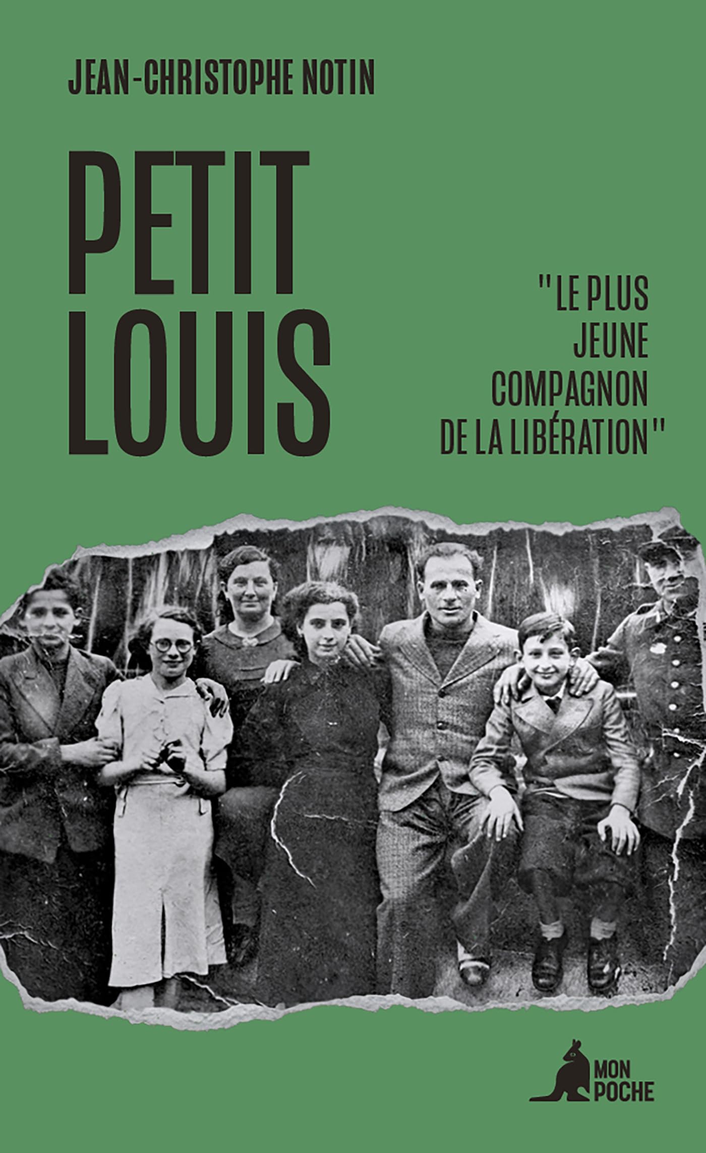 Petit Louis: Le plus jeune Compagnon de la Libération: 0