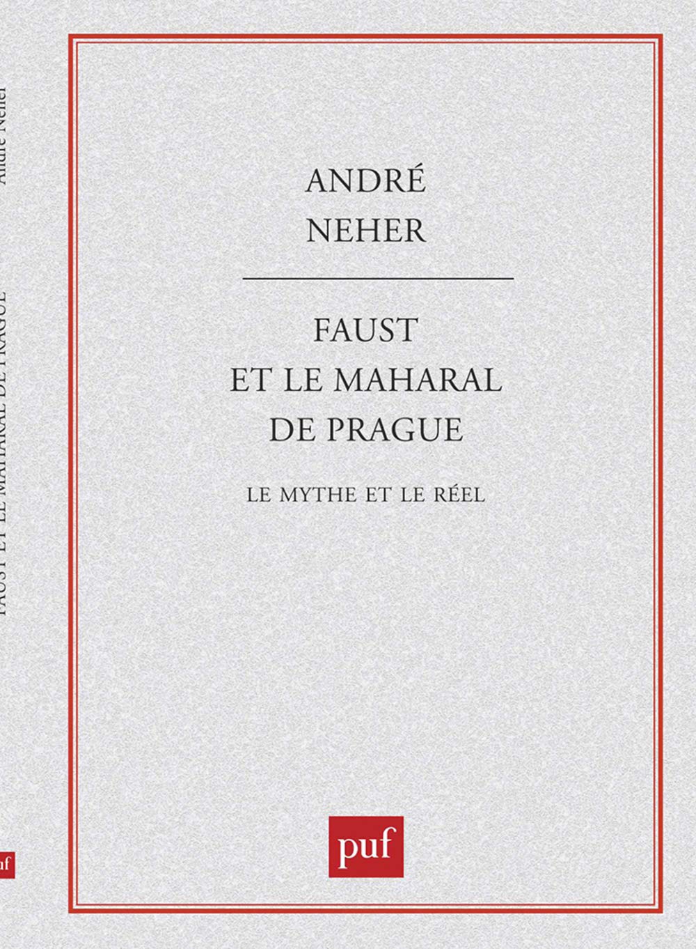 Foust et le Maharal de Prague: Le mythe et le réel (Questions)