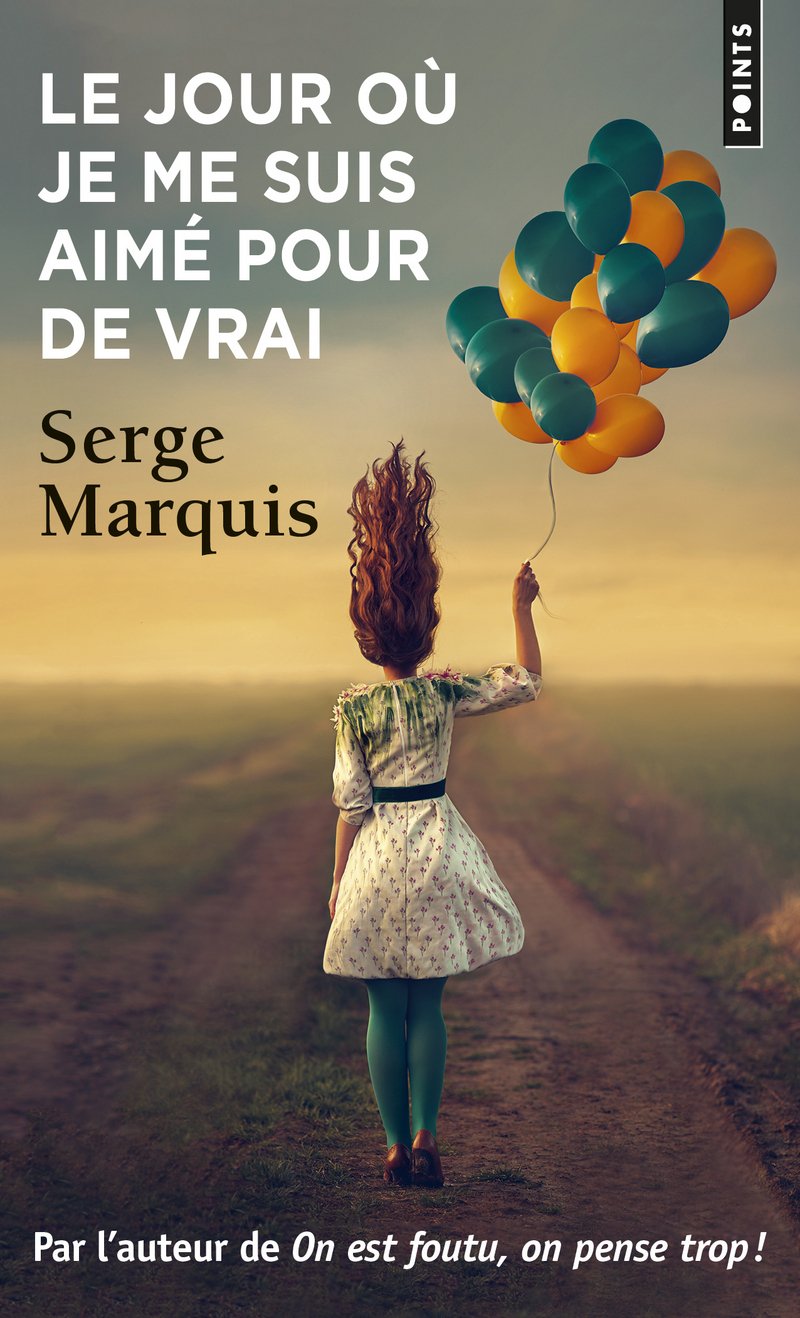 Le Jour Où Je Me Suis Aimé Pour de Vrai (Points)