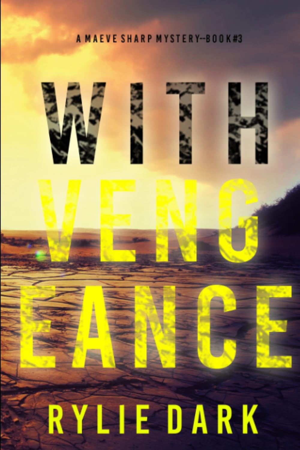 With Vengeance (A Maeve Sharp FBI Suspense Thriller—Book Three)