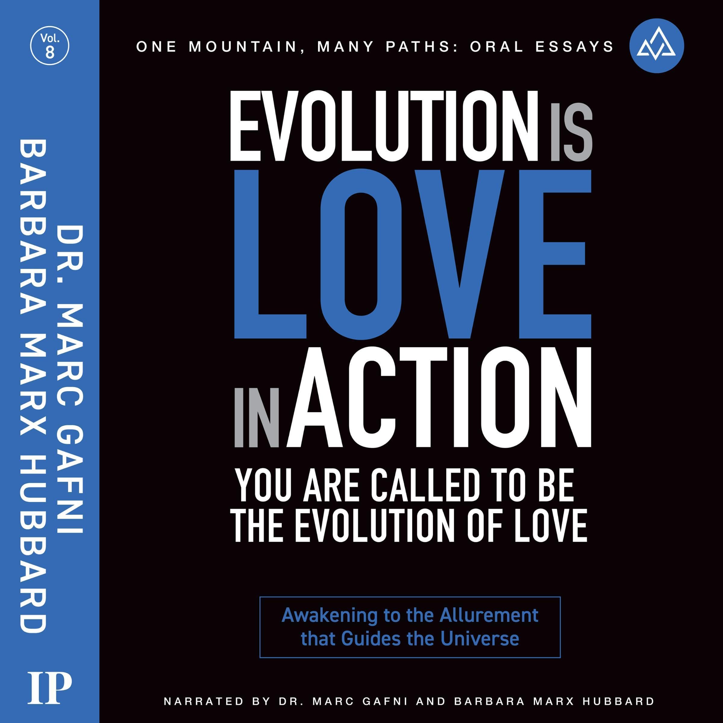 Evolution Is Love in Action