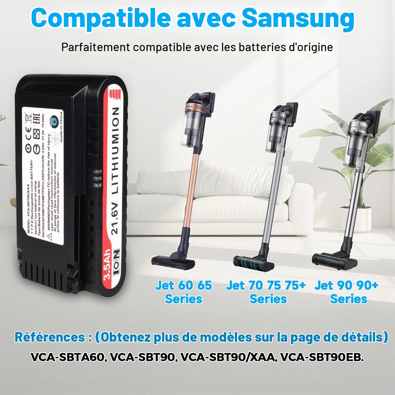 Batterie Compatible avec Samsung Jet 90 90+, Jet 70 75 75+, Jet 60 Series Aspirateurs sans Fil, Remplacement pour VCA-SBTA60, VCA-SBT90, VCA-SBT90/XAA, VCA-SBT90EB, 21,6 V 3500 mAh