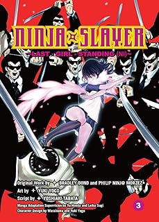 Ninja Slayer, Part 3: Last Girl Standing (2)