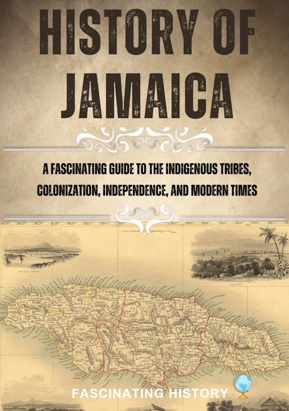 HISTORY OF JAMAICA