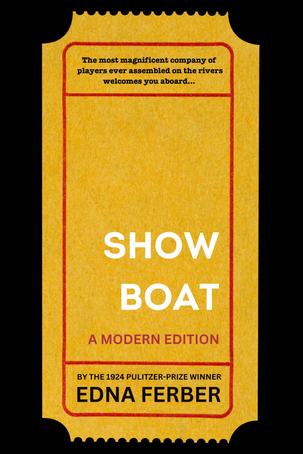 Show Boat (Annotated Edition): Includes the Original New York Times Review